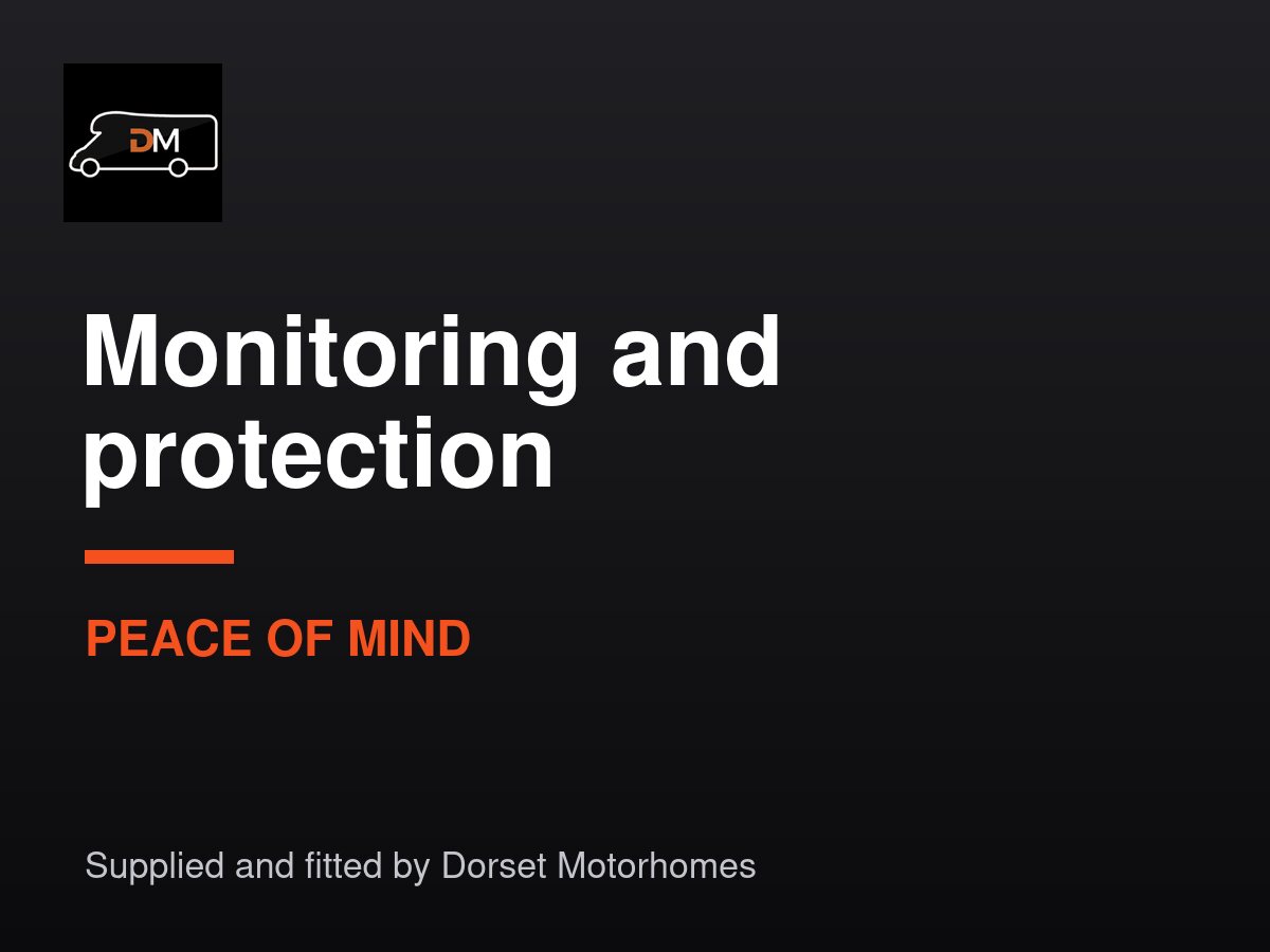 Monitoring and protection - Dorset Motorhomes