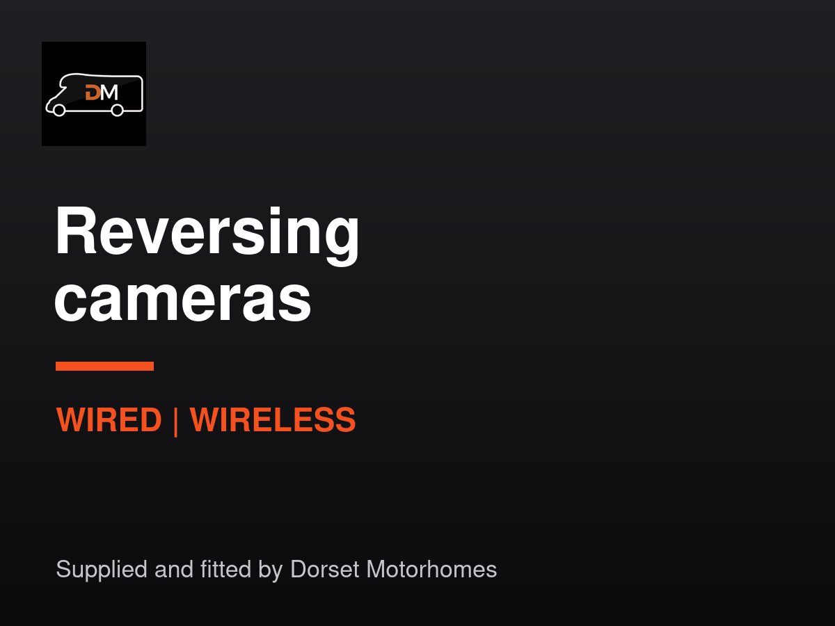 Reversing cameras fitted by Dorset Motorhomes