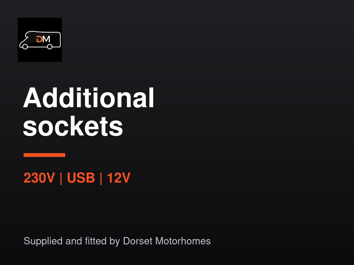 Additional sockets fitted by Dorset Motorhomes